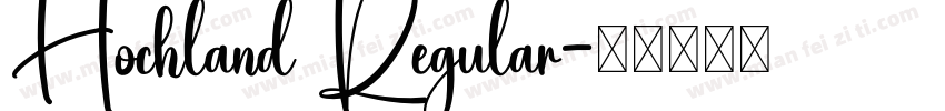 Hochland Regular字体转换